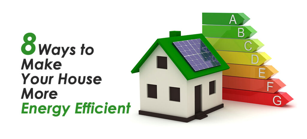 8 Ways to Make Your House More Energy Efficient in Winter