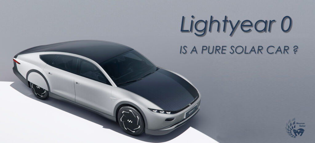 Is Lightyear 0 a pure solar powered car?